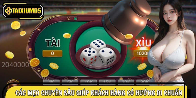 Các mẹo chuyên sâu giúp khách hàng có hướng đi chuẩn