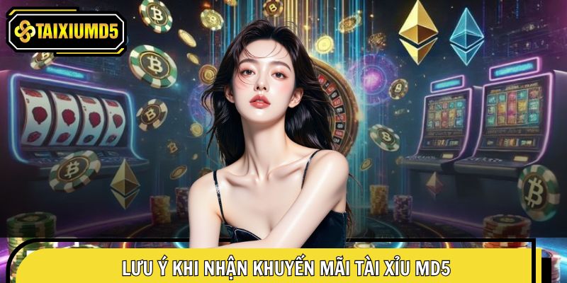 Người chơi cần lưu ý một số điều quan trọng khi nhận ưu đãi